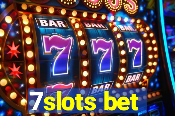 7slots bet